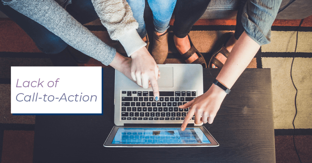Lack Of Call To Action