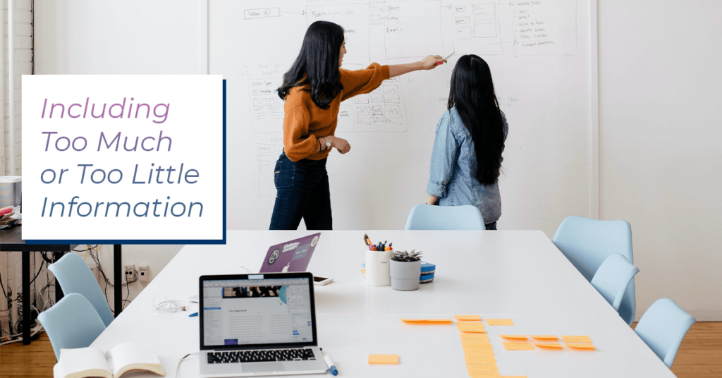 Including Too Much or Too Little Information